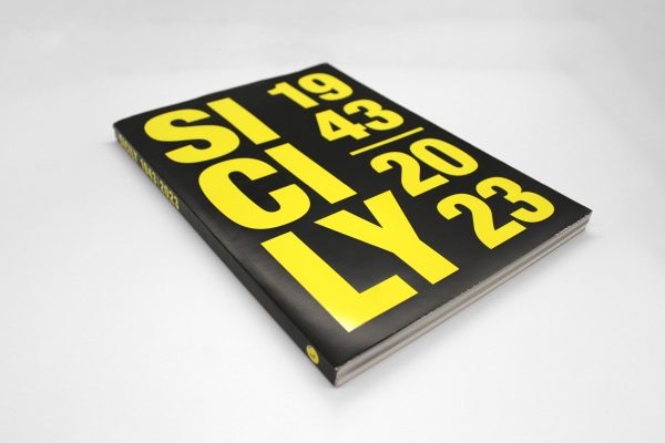 Sicily 1943—2023, volume, Fondazione OELLE Mediterraneo Antico ETS, 2023